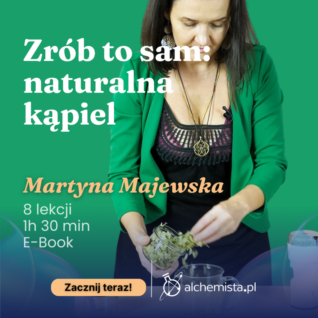 Martyna Majewska: Zrób to sam: naturalna kąpiel - zdrowa skóra i włosy + E-Book